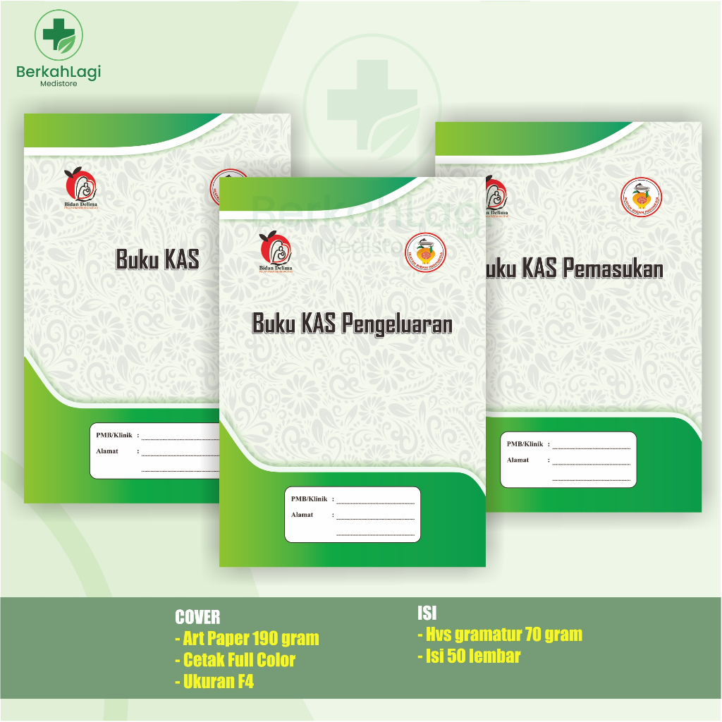 Buku Besar Bidan(buku KAS)(Buku Kas Pemasukan Harian)