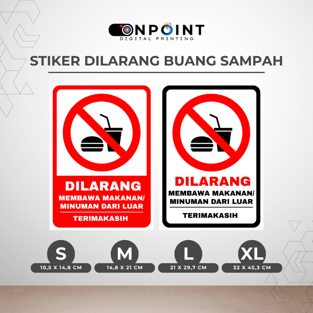 Stiker Dilarang Membawa Makanan / Minuman Dari Luar | Sticker Dilarang Membawa Makanan dan Minuman