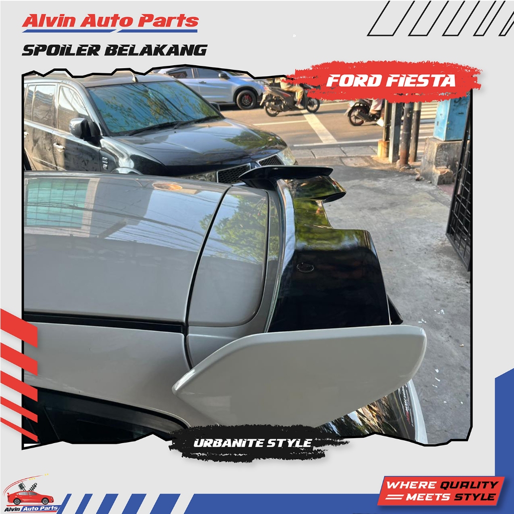 SPOILER FORD FIESTA / REAR SPOILER FORD FIESTA /SPOILER BELAKANG FORD FIESTA ACCESSORIES FORD FIESTA