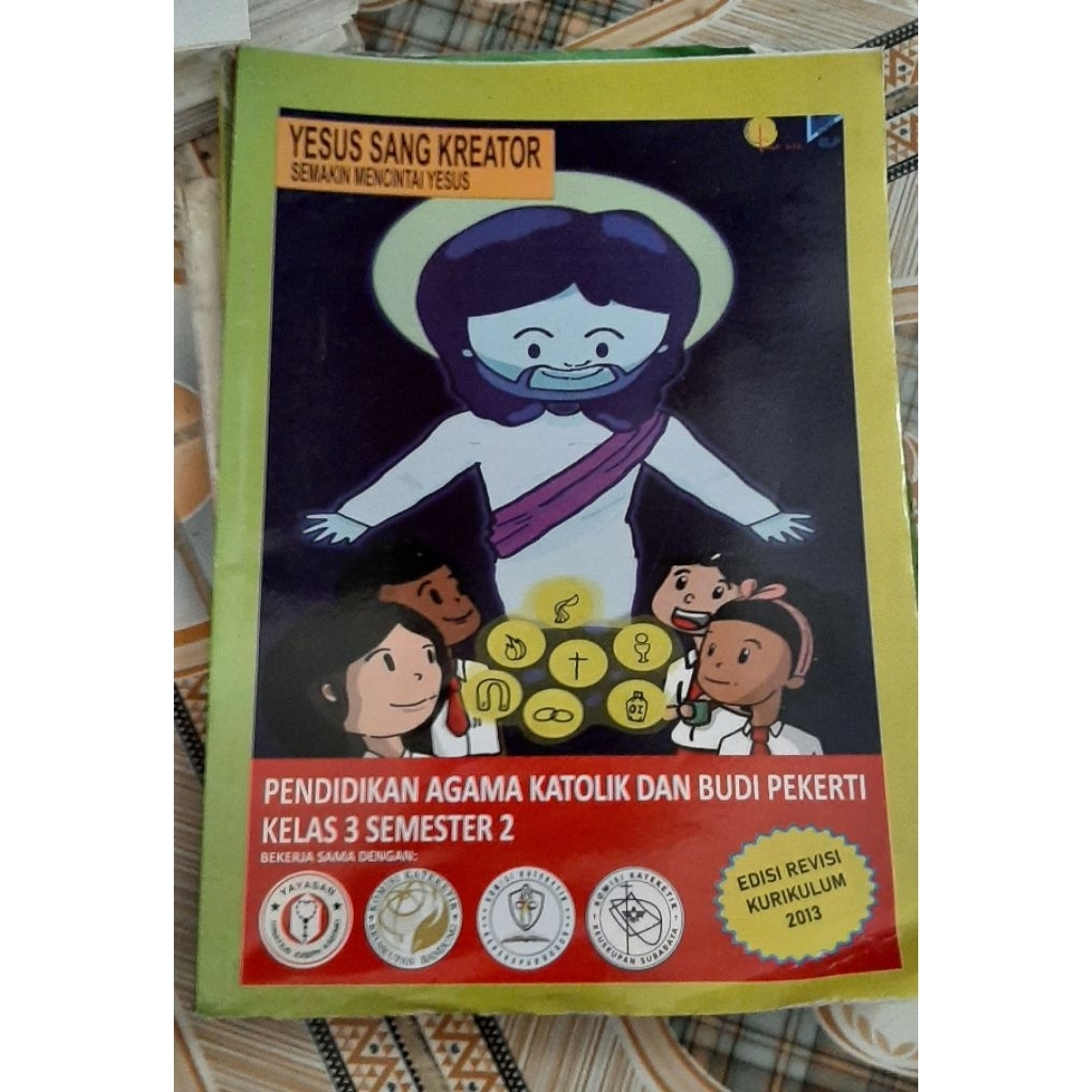 YESUS SANG KREATOR - BUKU PELAJARAN KELAS 3