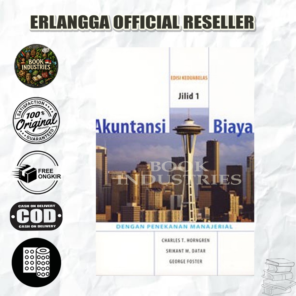 BEST SELLER AKUNTANSI BIAYA EDISI 12 JILID 1 - CHARLES T. HONGREN - ERLANGGA