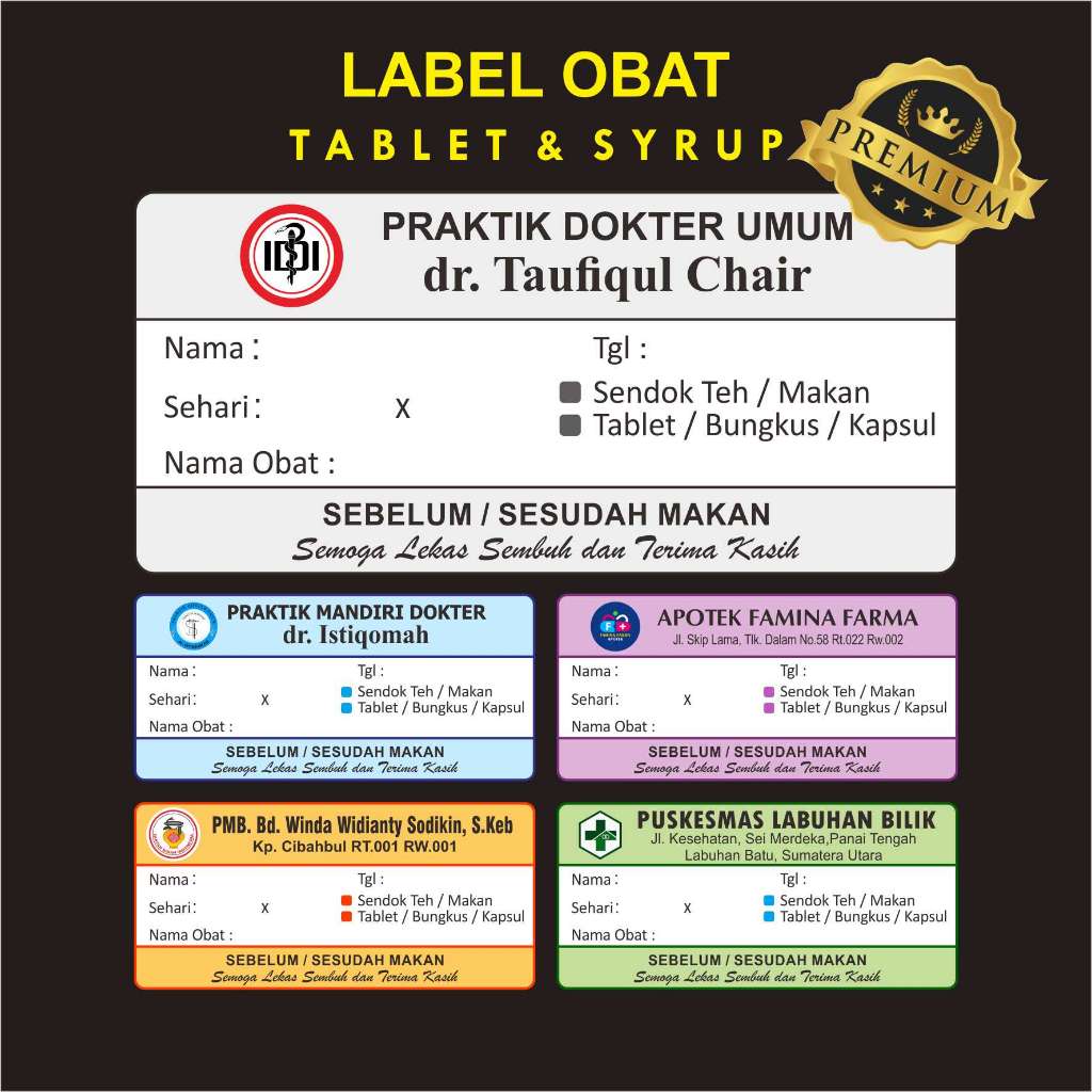 LABEL OBAT TABLET & SYRUP / LABEL OBAT / STIKER OBAT