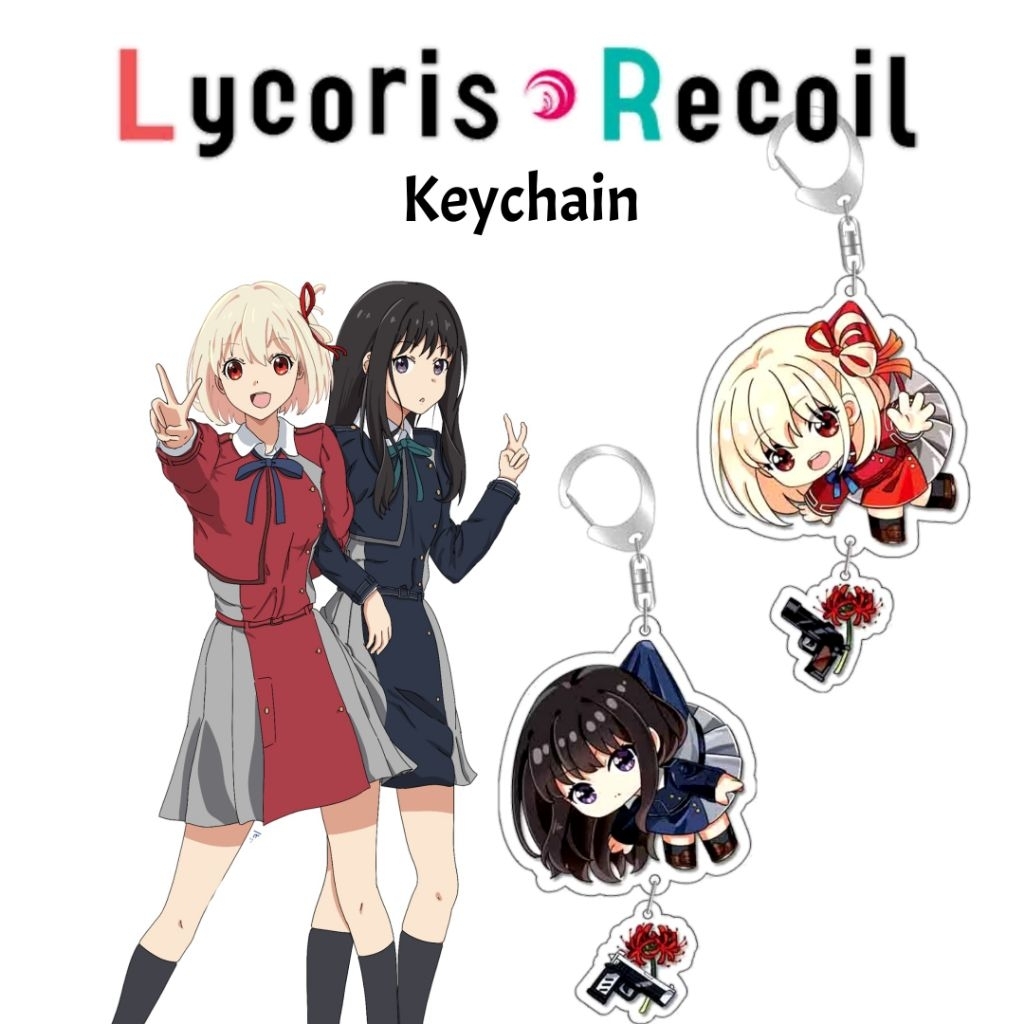Gantungan Kunci Karakter Lycoris Recoil Akrilik Bening Transparan Keychain Hadiah Anime Kawai Kado F