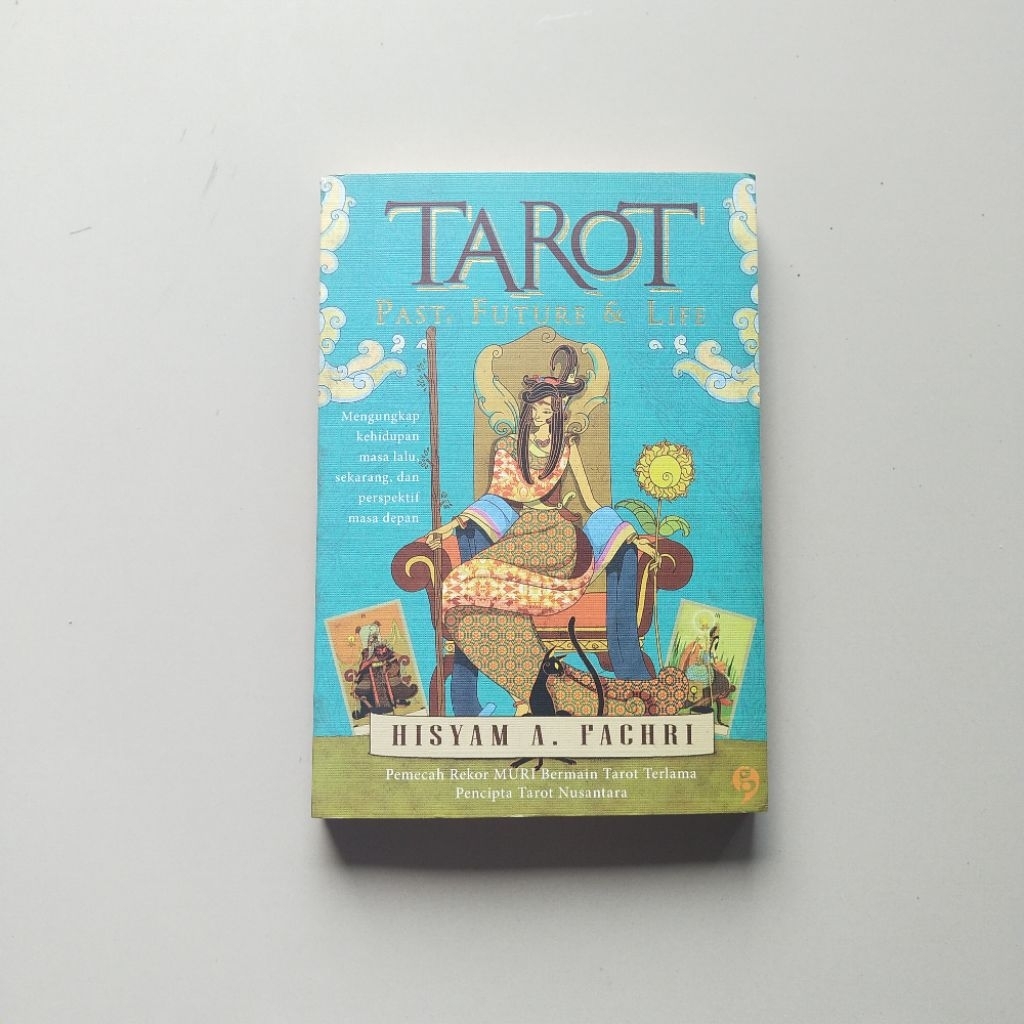 Buku Psikologi, TAROT PAST, FUTURE & LIFE Mengungkap Kehidupan Masa Lalu, Sekarang dan Perspektif Ma