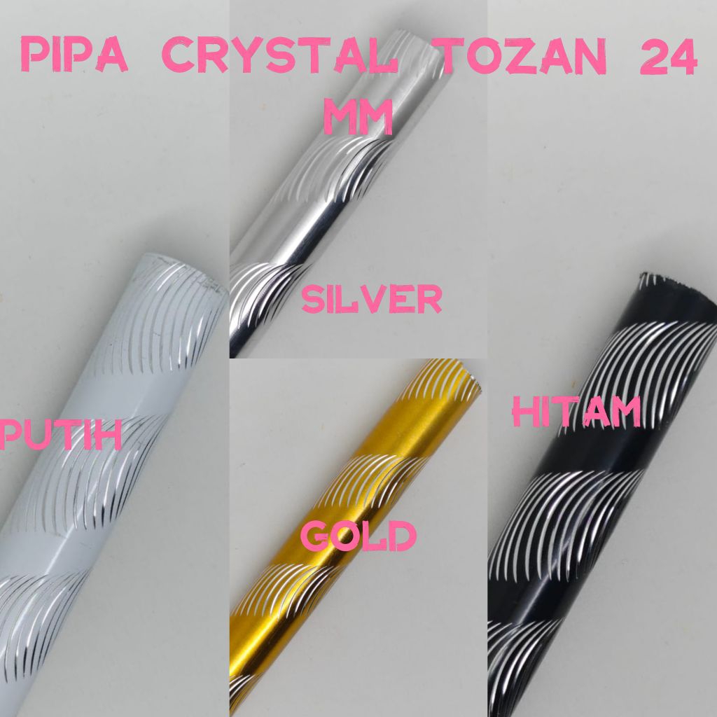 BATANG  PIPA MODEL CRYSTAL TOZAN
