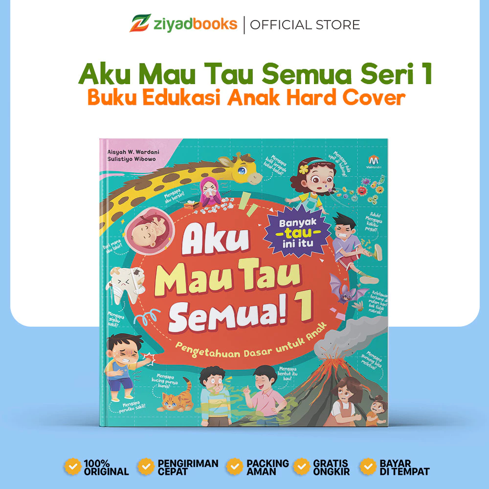 Buku Aku Mau Tau Semua- buku edukasi anak aku mau tau semua seri 1