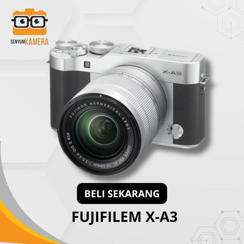FUJIFILM X-A3 KAMERA MIRRORLESS CERAH & STYLISH UNTUK PEMULA