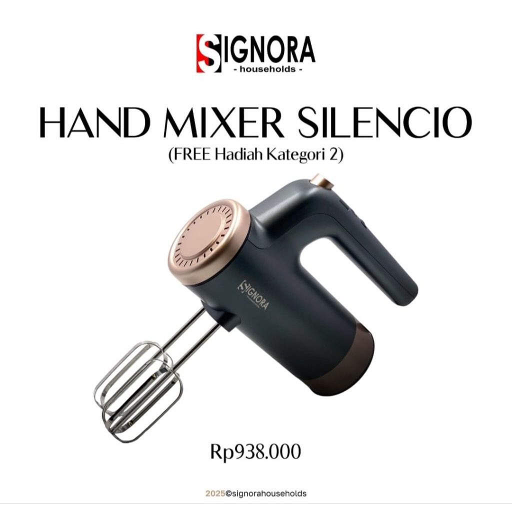 Signora Hand Mixer Silencio Berhadiah Langsung / Hand Mixer Silencio Signora