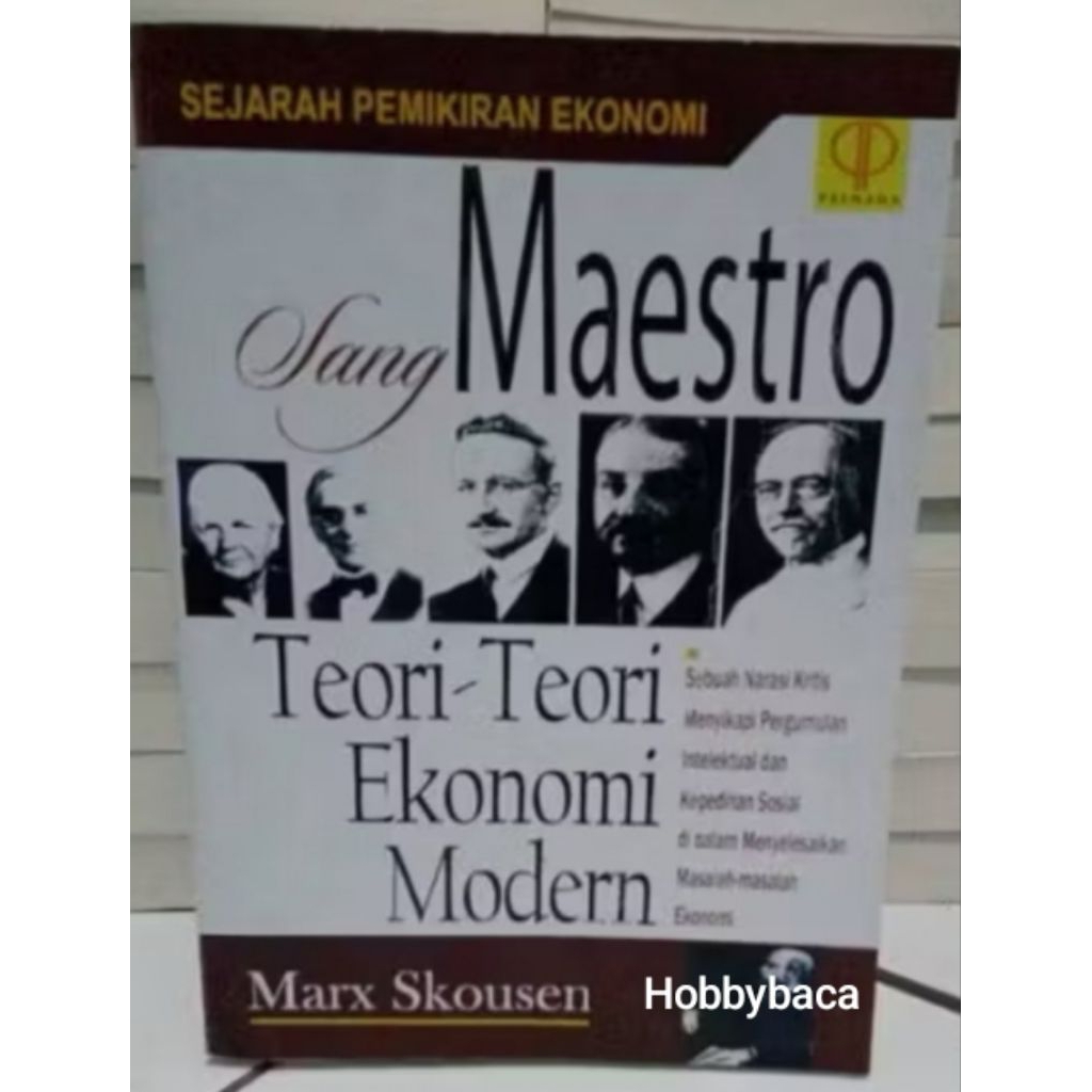 TEORI-TEORI EKONOMI MODERN SANG MAESTRO
