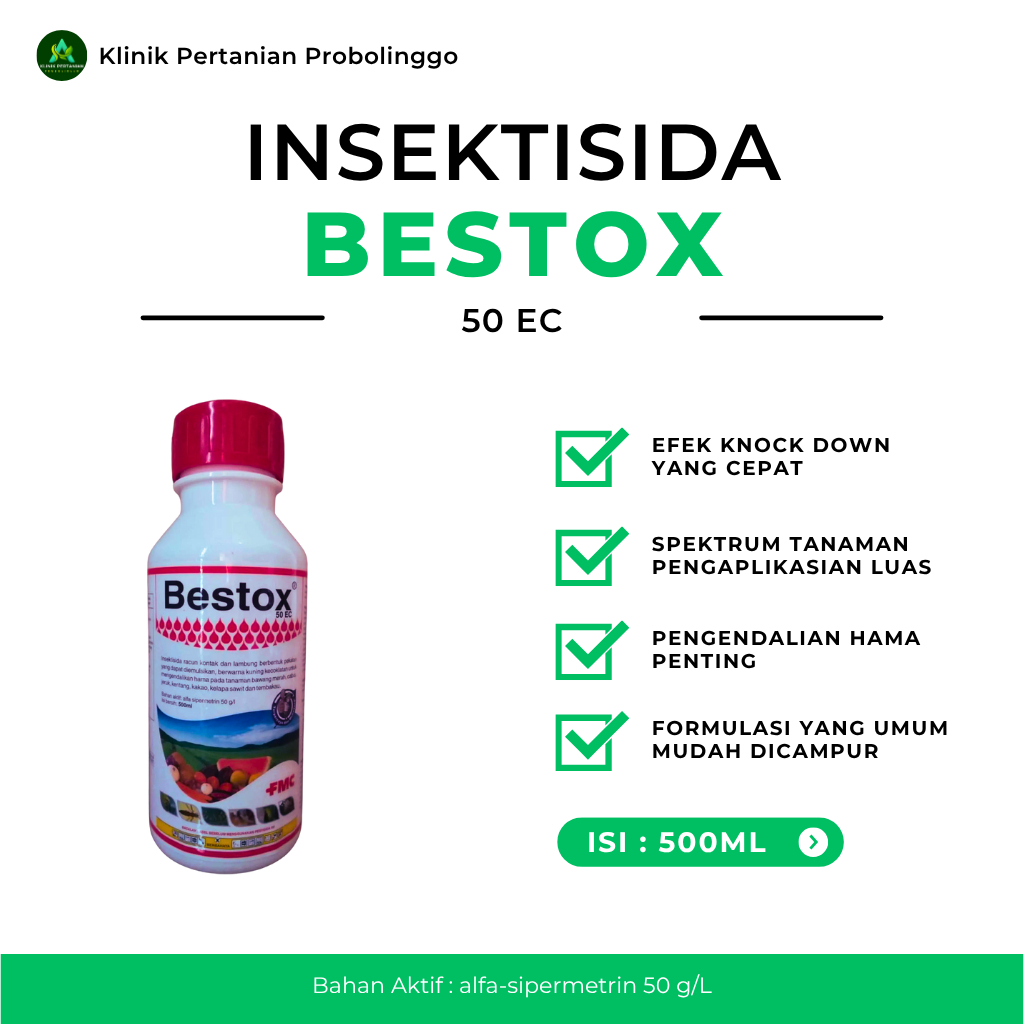 100% ASLI ✅ Insektisida BESTOX 50 EC 500ML - OBAT AMPUH EFEKTIF KENDALIKAN HAMA PADA TANAMAN