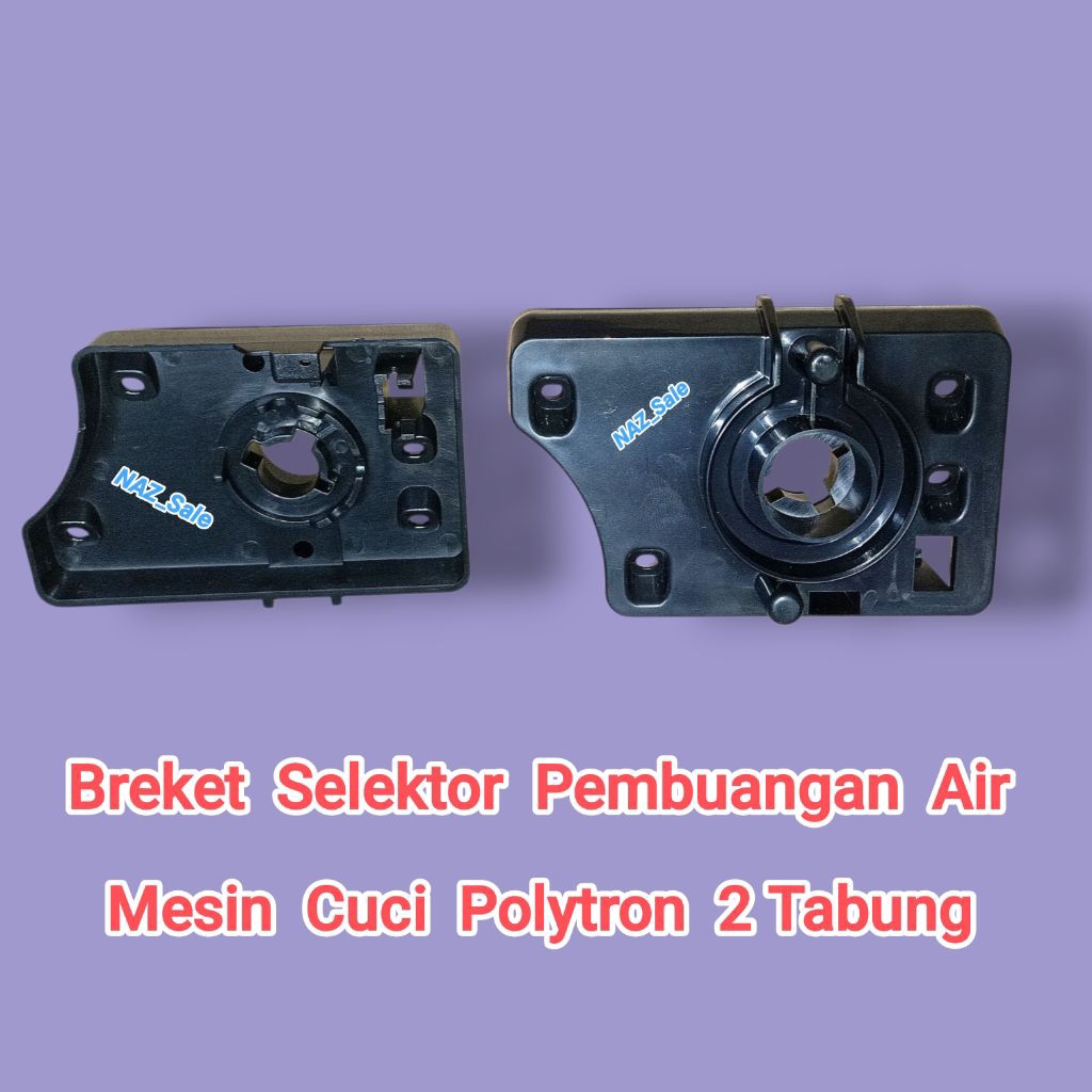POLYTRON | Breket Drain Mesin Cuci Polytron | Breket Mesin Cuci Manual | Breket Tiang Selektor Drain