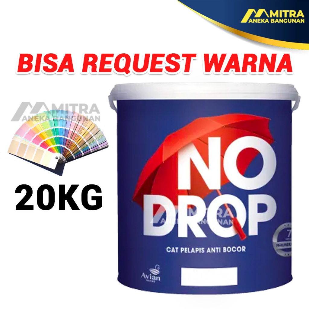 [PART 2] CAT WATERPROOF NO DROP 20 KG PAIL NODROP CAT PELAPIS ANTI BOCOR / WARNA CUSTOM TINTING
