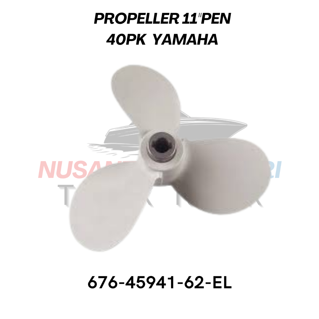 PROPELLER 11" TYPE PEN YAMAHA 40PK 676-45941-62-EL | KIPAS BALING BALING SUKU CADANG & SPAREPART MES