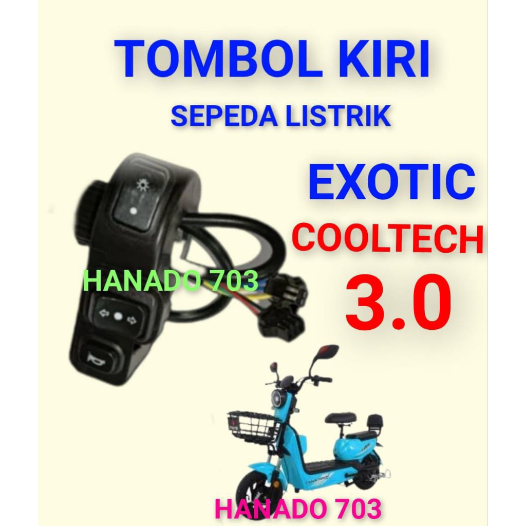 tombol kiri exotic cooltech 3.0 switch saklar sein bel lampu sepeda listrik exotic cooltech 3.0