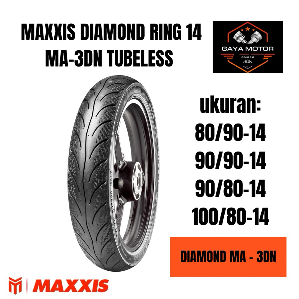 BAN MAXXIS BAN MOTOR TUBELESS RING 14 MAXXIS DIAMOND MA-3DN BEAT VARIO SCOOPY MIO SEMUA RING 14 MOTO