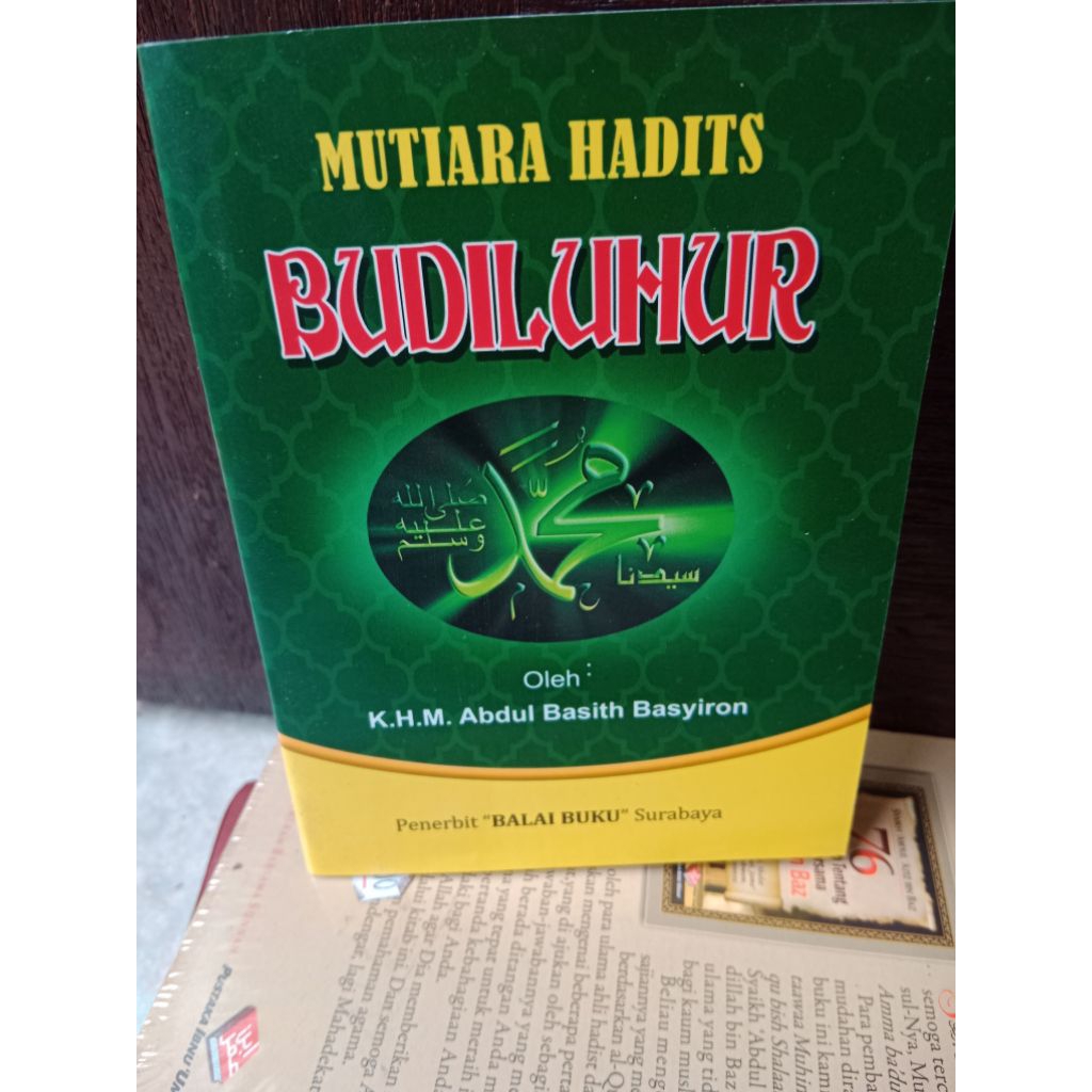 Mutiara Hadits Budi Luhur 101 Hadits Budi Luhur