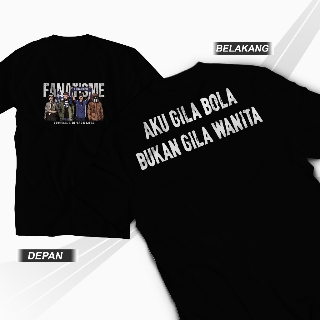 Tshirt Fanatisme Football Aku Gila Bola Bukan Gila Wanita