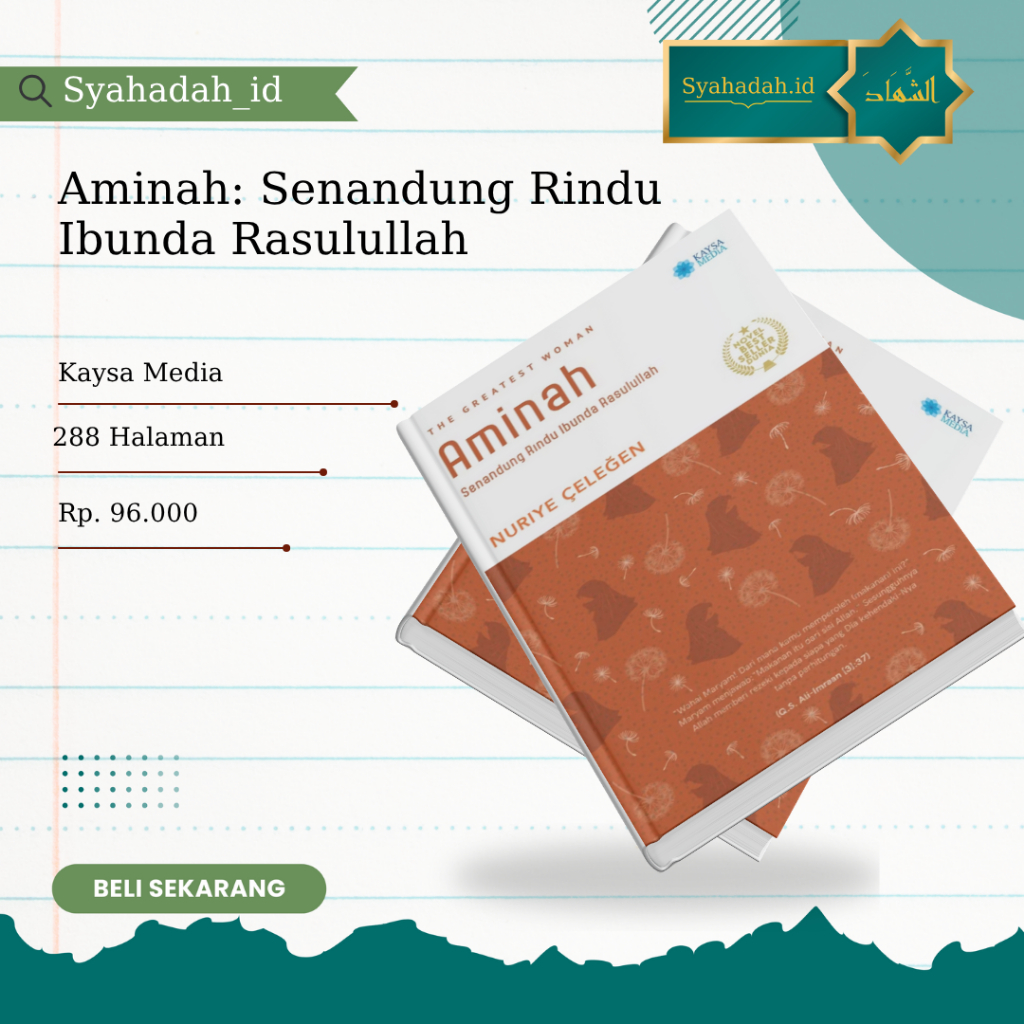 BUKU AMINAH SENANDUNG RINDU IBUNDA RASULULLAH