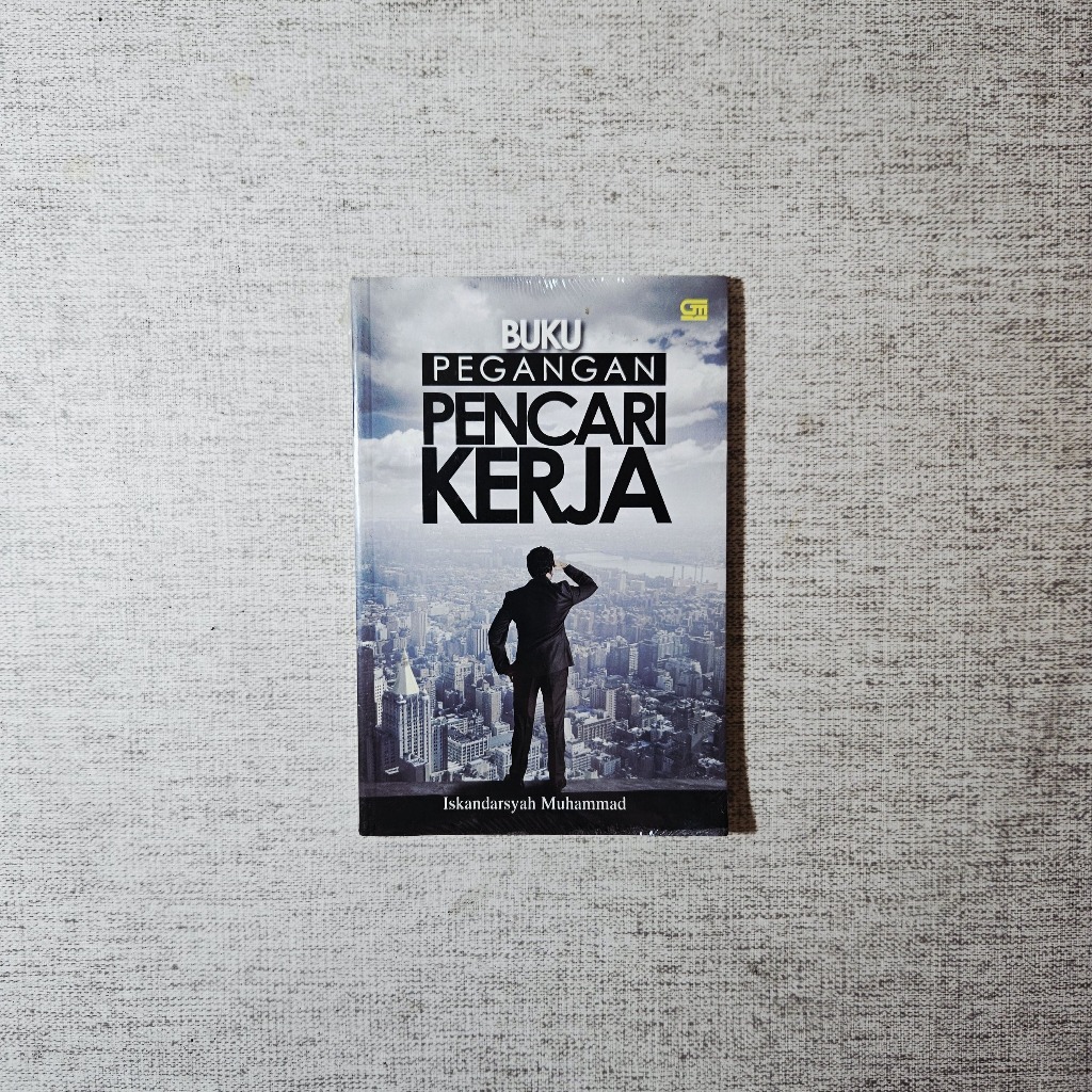 Buku Pegangan Pencari Kerja: Iskandarsyah Muhammad