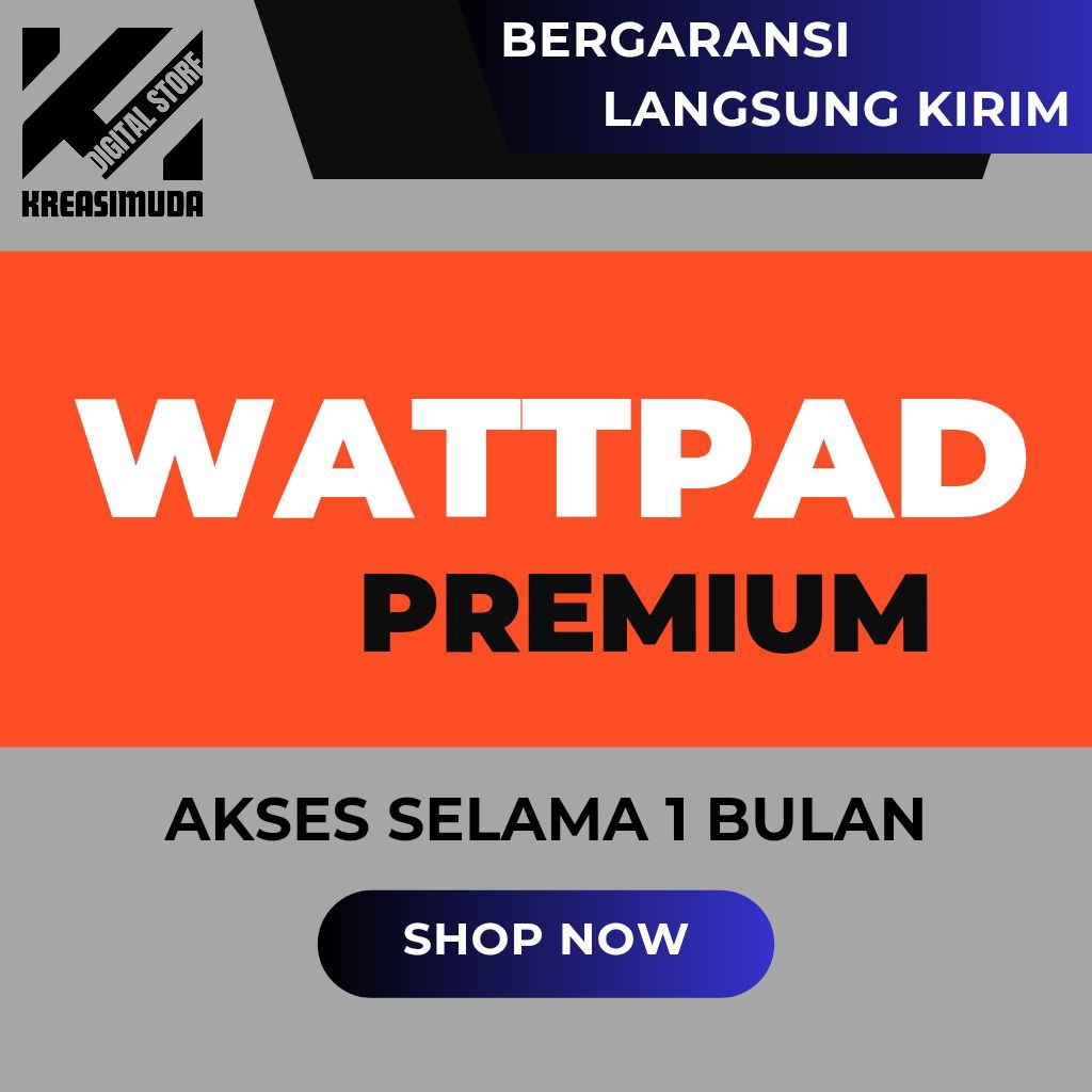 Wattpad Pro Premium 1 Tahun Bukan MOD Full Garansi