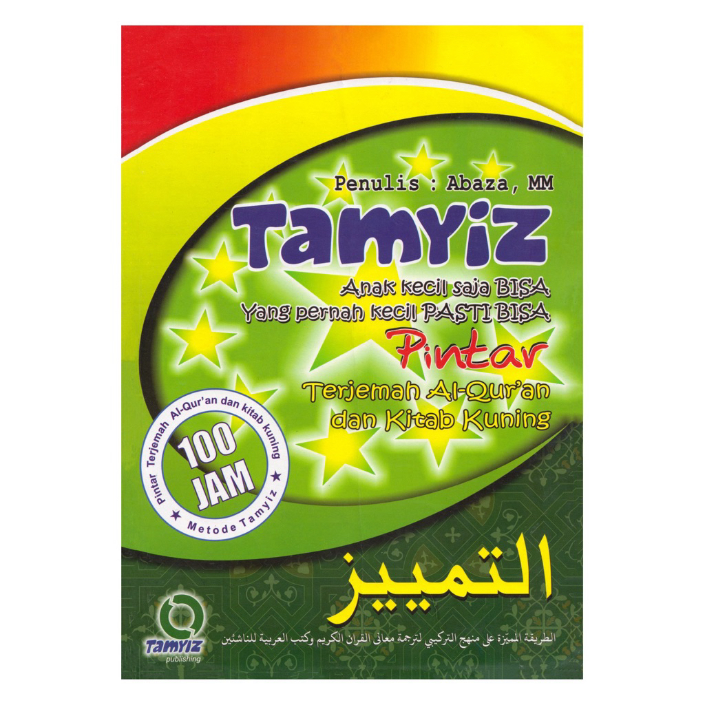 Tamyiz Pintar Terjemahan AlQur'an dan kitab kuning.