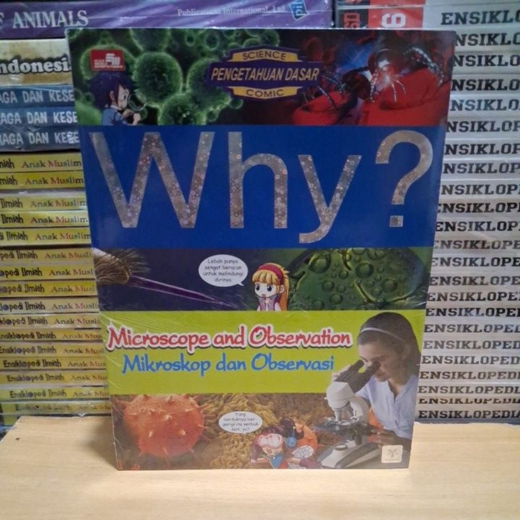 Buku Original SCIENCE PENGETAHUAN DASAR COMIC Why? Mikroskop dan Observasi Elex Media Komputindo