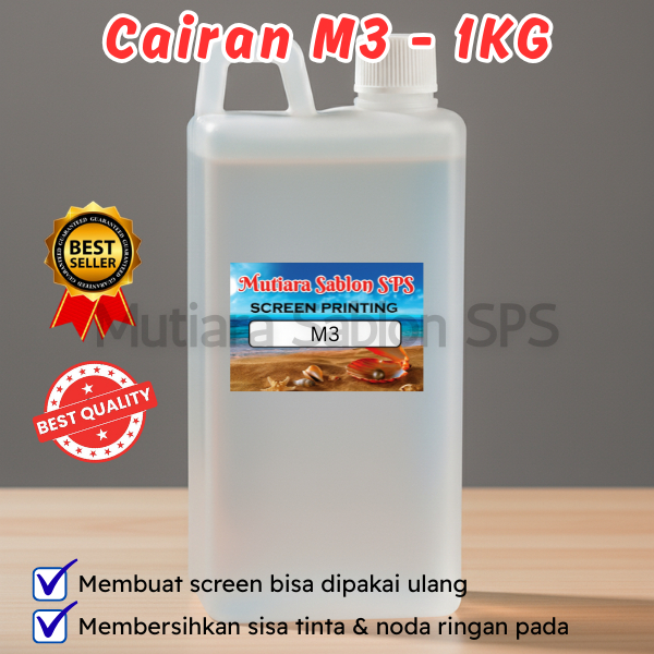 CAIRAN M3 – PENGHAPUS EMULSI / PEMBERSIH SCREEN SABLON | MEMBERSIHKAN CETAKAN CEPAT - 1 LITER