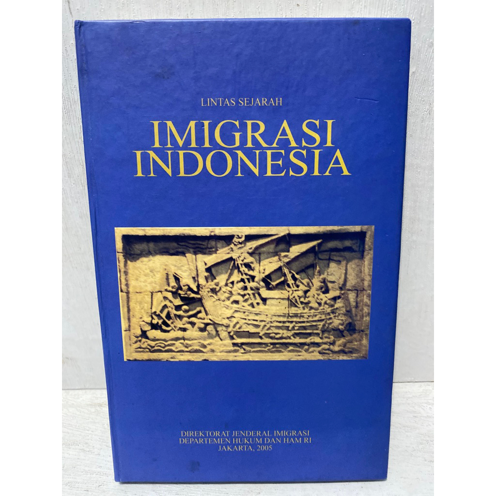 Buku Original LINTAS SEJARAH IMIGRASI INDONESIA
