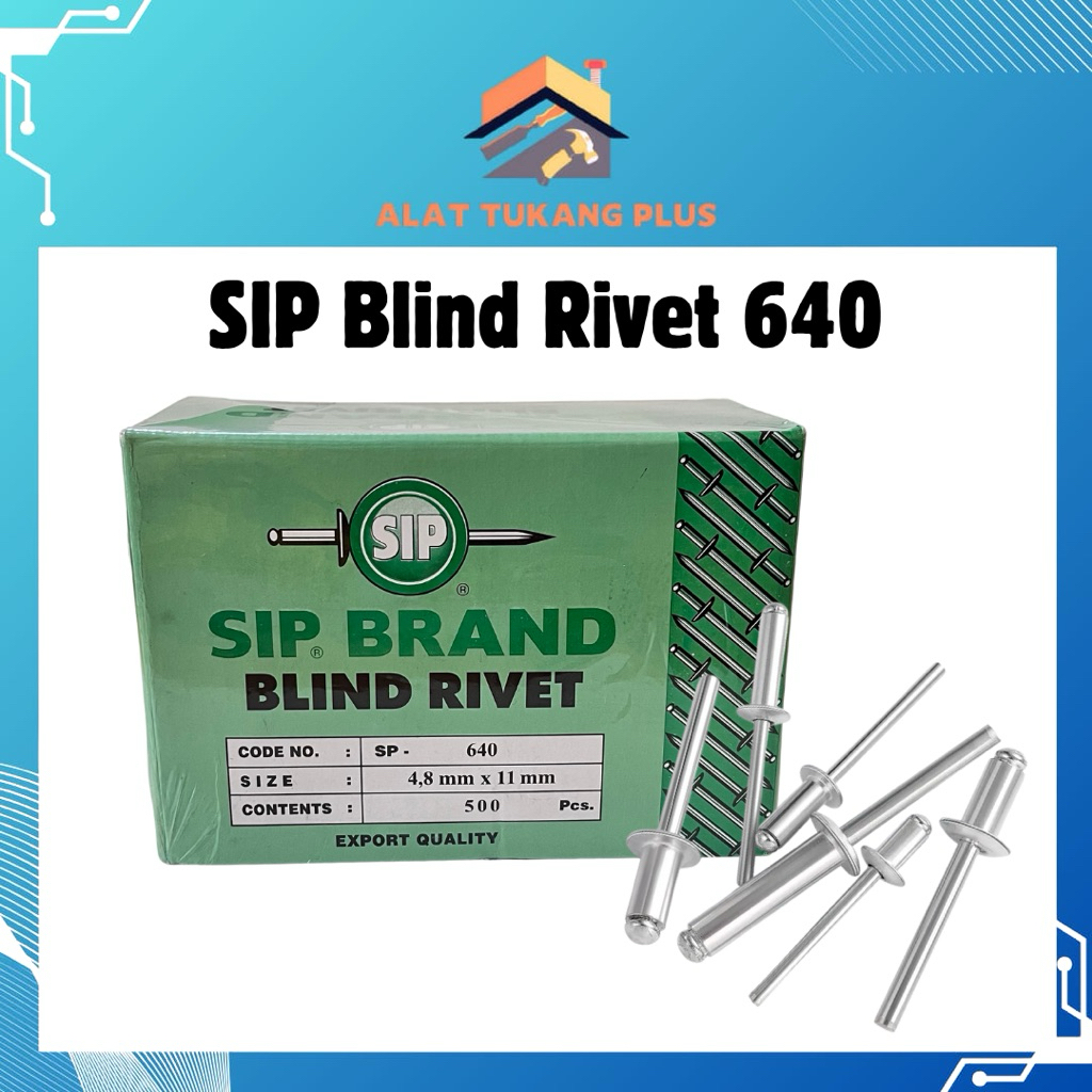 Paku Rivet ukuran 640 | SIP BRAND BLIND RIVET SP-640