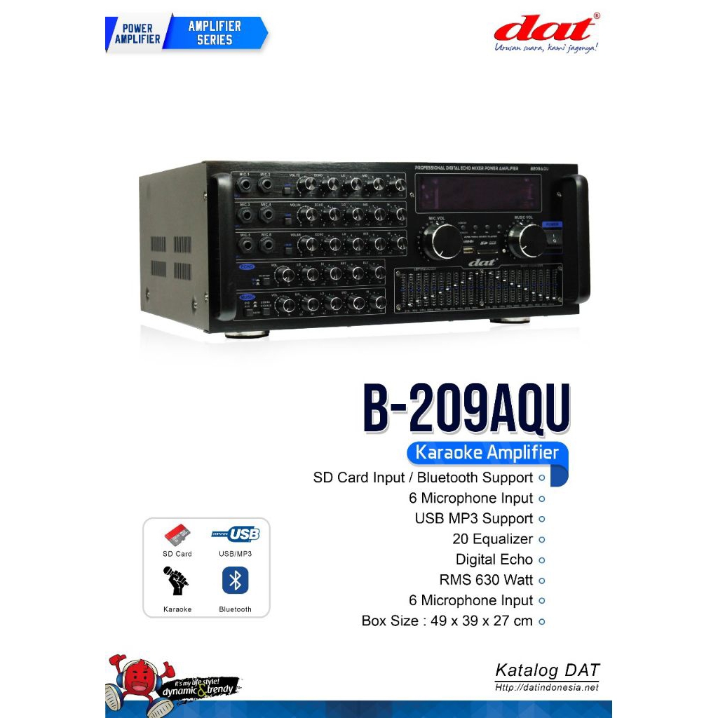 DAT B-209AQU – Amplifier Karaoke, 6 Mic Input, Bluetooth & USB, EQ 20 Band, RMS 630W