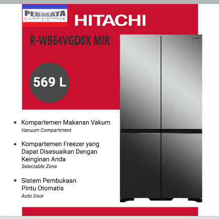 Hitachi Kulkas RWB64VGD0X French Bottom Freezer Luxury 569L Vacuum Compartment R-WB64VGD0X MIRROR 56
