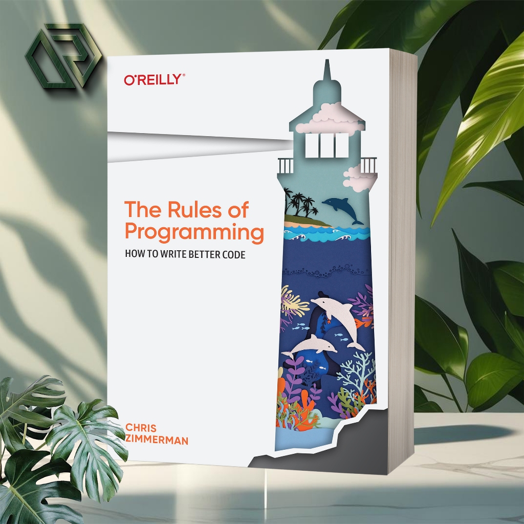 The Rules of Programming by Chris Zimmerman