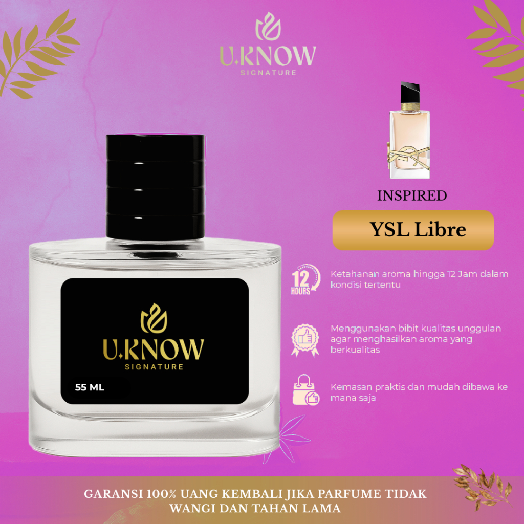 U.Know Signature - YSL Libre - Premium Parfume - Best Seller Parfume Cewe