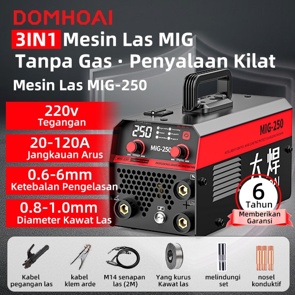 DOMHOAI Mesin Las 3 IN 1 MIG-250 Las MIG 900 WATT Tanpa Gas Mesin Las Inverter Portabel Tampilan Dig