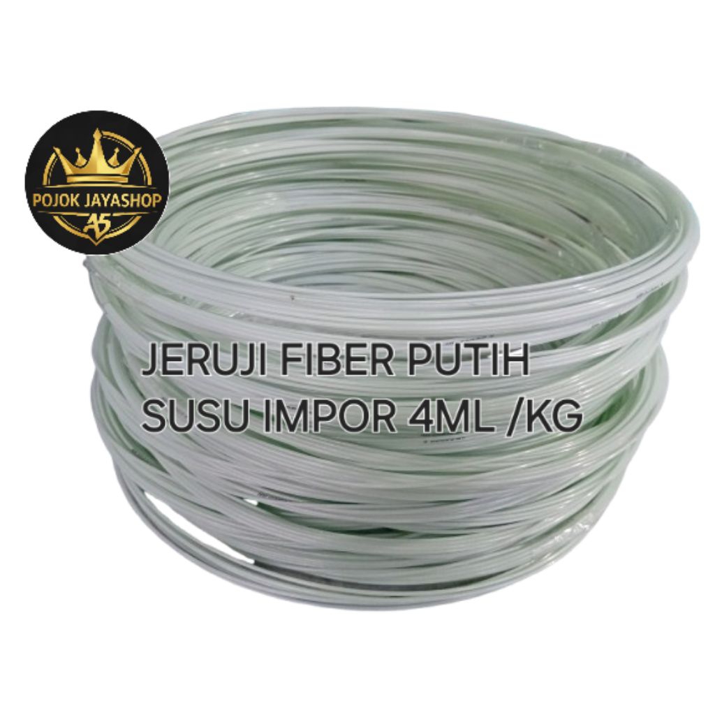 JERUJI FIBER PUTIH SUSU IMPOR 4ML /KG TERMURAH