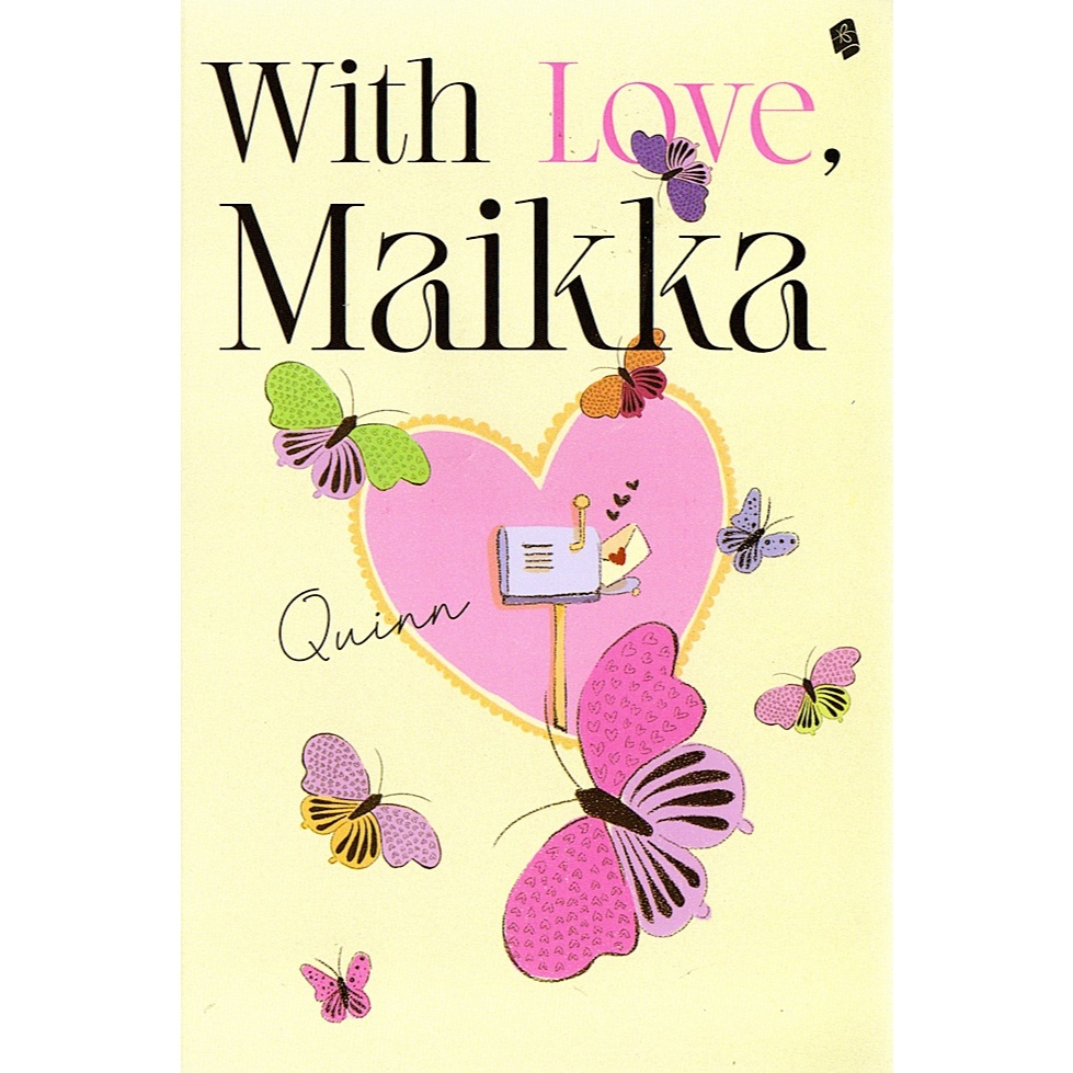 Novel With Love, Maikka - Quinn - Bukune