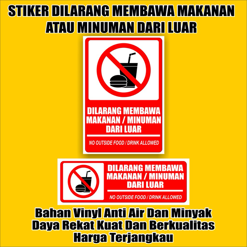 Stiker Dilarang membawa makanan dari luar/Dilarang membawa makan dan minum stiker