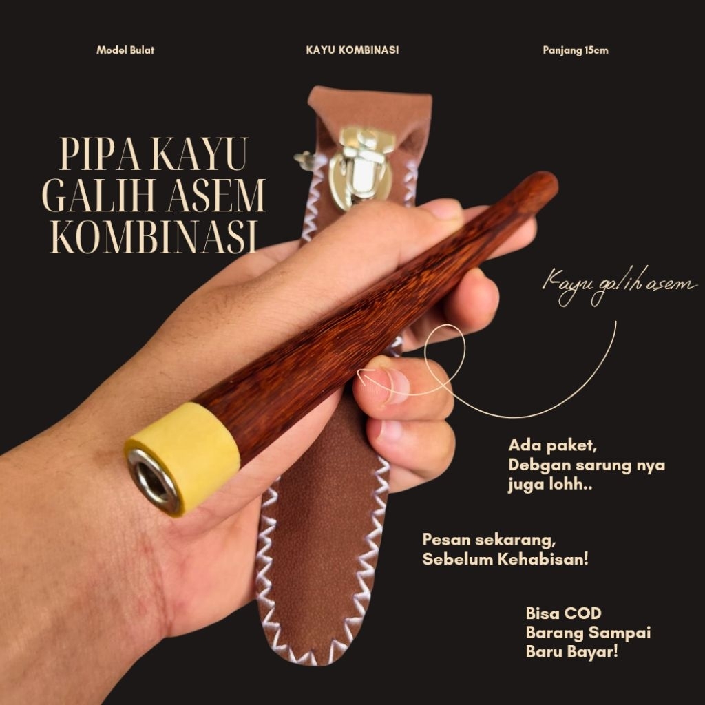 Pipa Padud Once Cangklong Kayu Galih Asem – Model Bulat Kombinasi Panjang 15cm Elegan & Nyaman Dipak