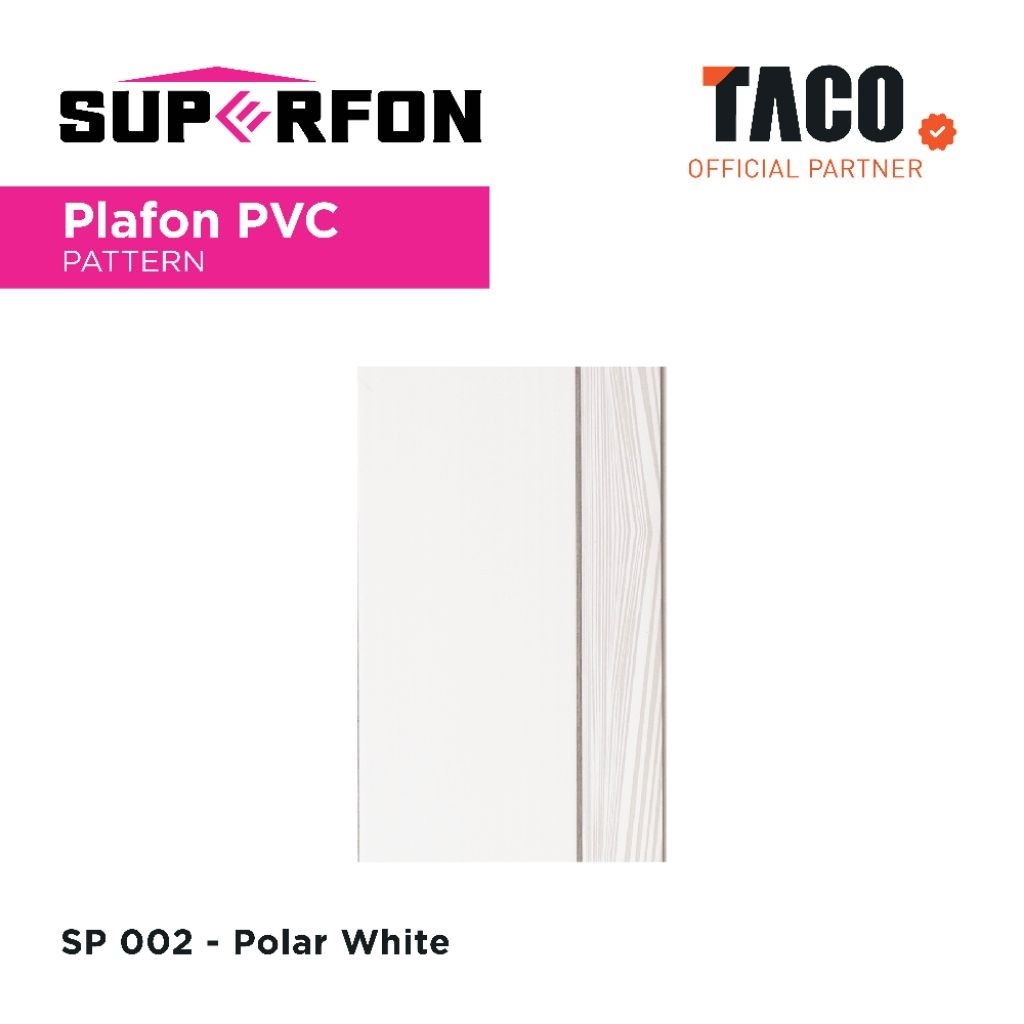 Superfon Plafon PVC Serat Kayu Glossy Tebal 8mm Panjang 6 Meter-SP 002 Polar White