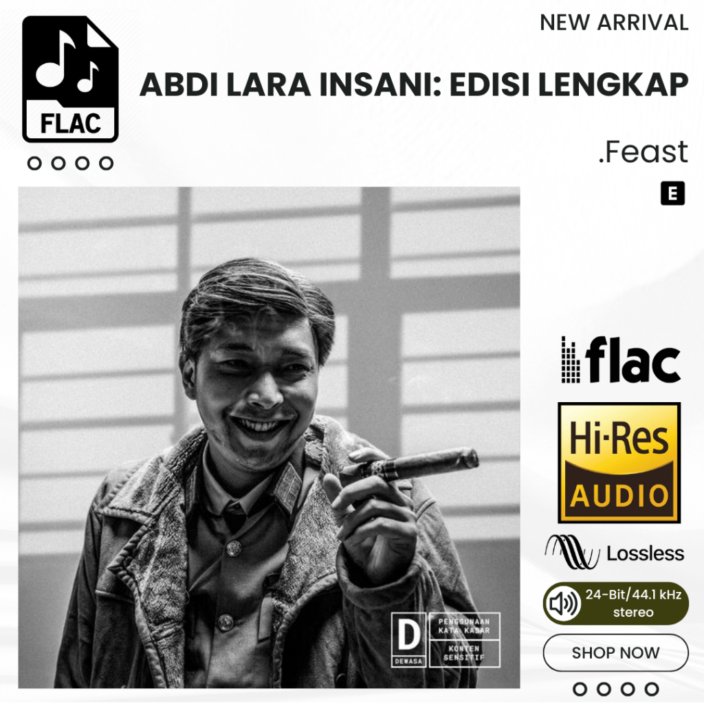 Abdi Lara Insani: Edisi Lengkap .Feast Album Lagu FLAC Hi-Res Lossless 24bit 44.1kHz