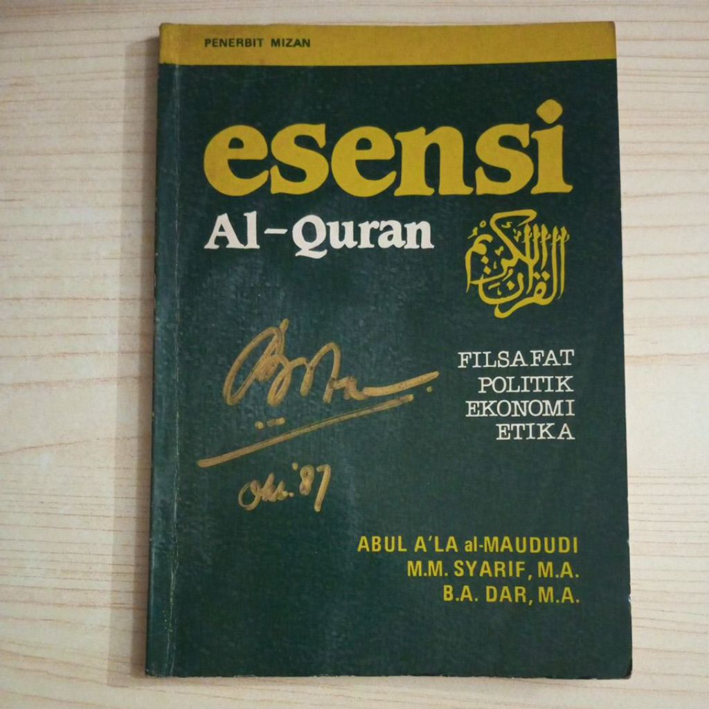 BUKU ESENSI AL QURAN FILSAFAT POLITIK EKONOMI ETIKA