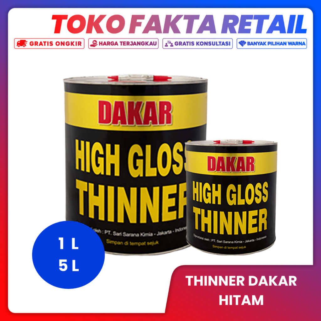 Thinner Dakar Hitam Hight Gloss 5 L dan 1 Liter Thiner Dakar PU Hitam Super