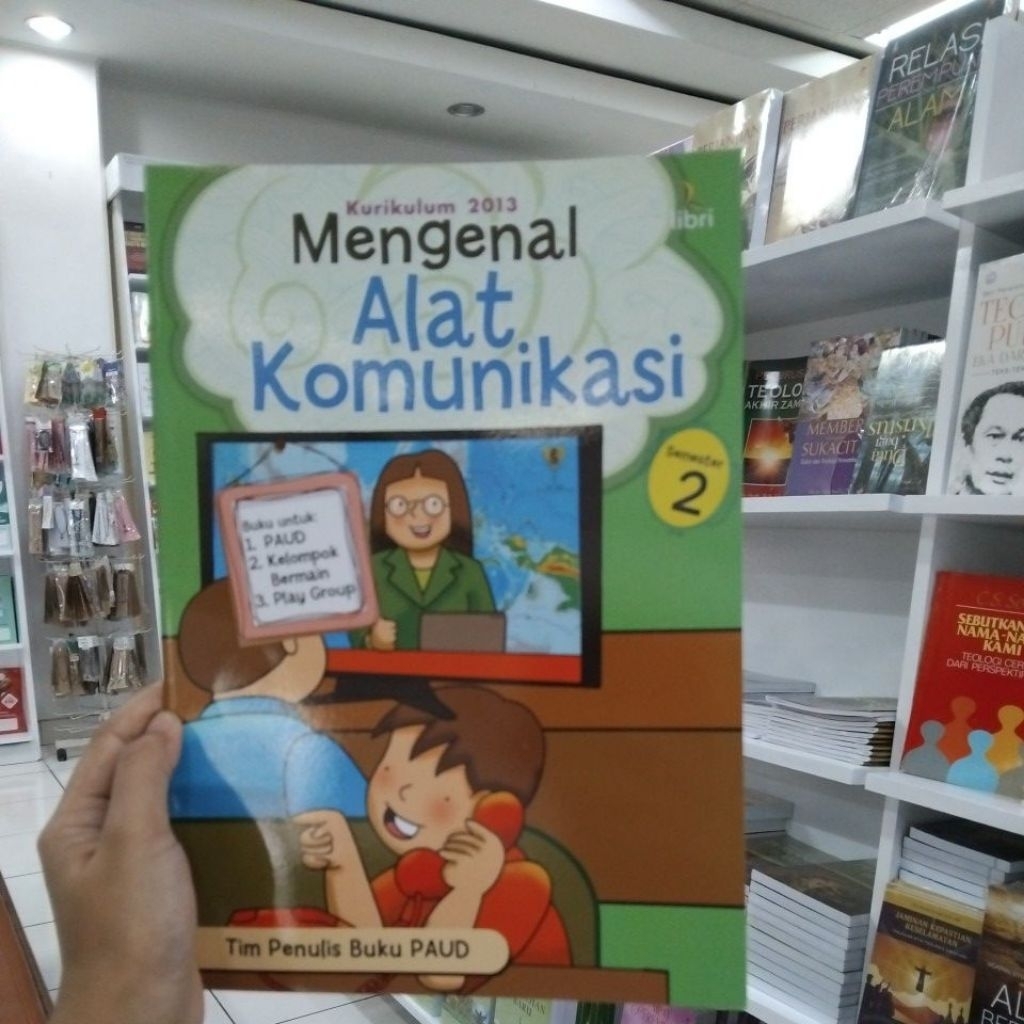 Buku Paud Semester 2 Kurikulum 2013 "Mengenal Alat Komunikasi" (Libri)