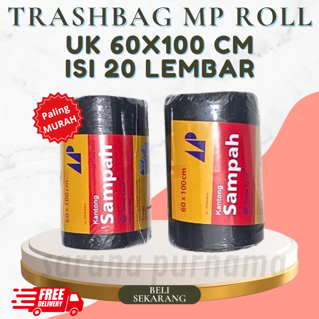 Trash Bag 60 x 100 cm Roll Merk MP Isi 20 Lembar / Plastik sampah besar jumbo tebal roll