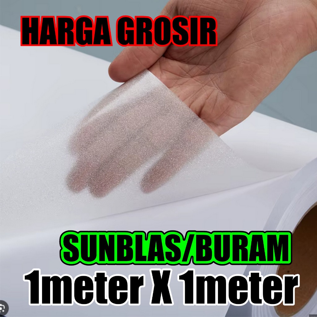 STIKER KACA SUNBLAS/BURAM DOFF-STIKER KACA JENDELA RUMAH/KANTOR/PINTU TAHAN AIR POLOS BURAM