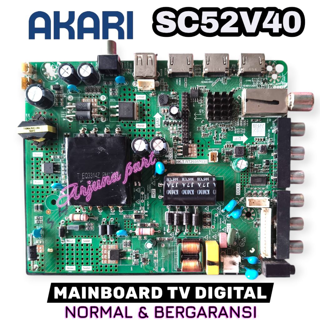MB TV AKARI SC52V40 / MAINBOARD TV AKARI SC52V40 / MESIN TV AKARI SC52V40 / MODUL TV AKARI SC52V40 /