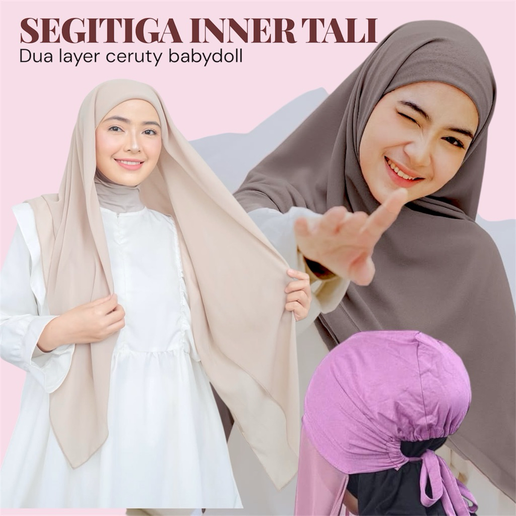 SEGITIGA INNER TALI 2 LAYER | SEGIEMPAT INNER CERUTY BABYDOLL 2 LAYER | KERUDUNG INSTAN