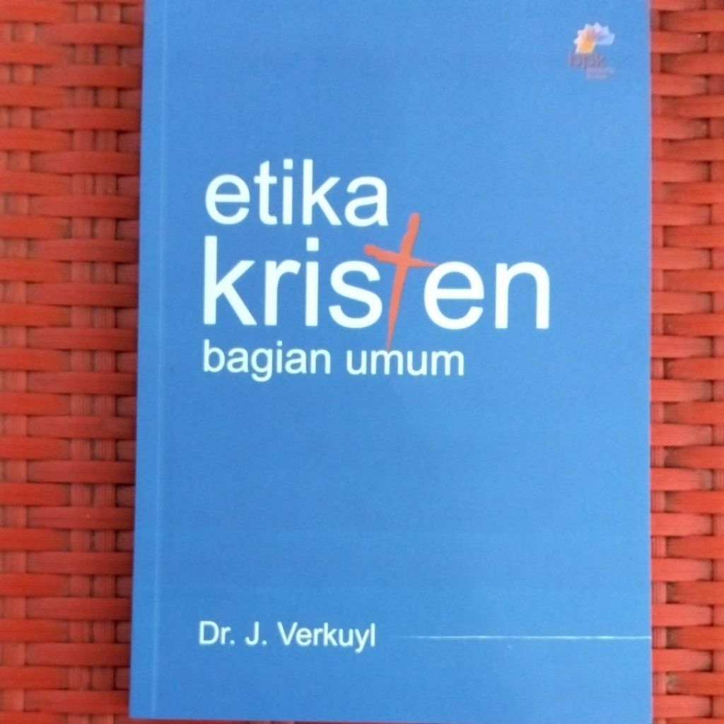 Etika Kristen Bagian Umum