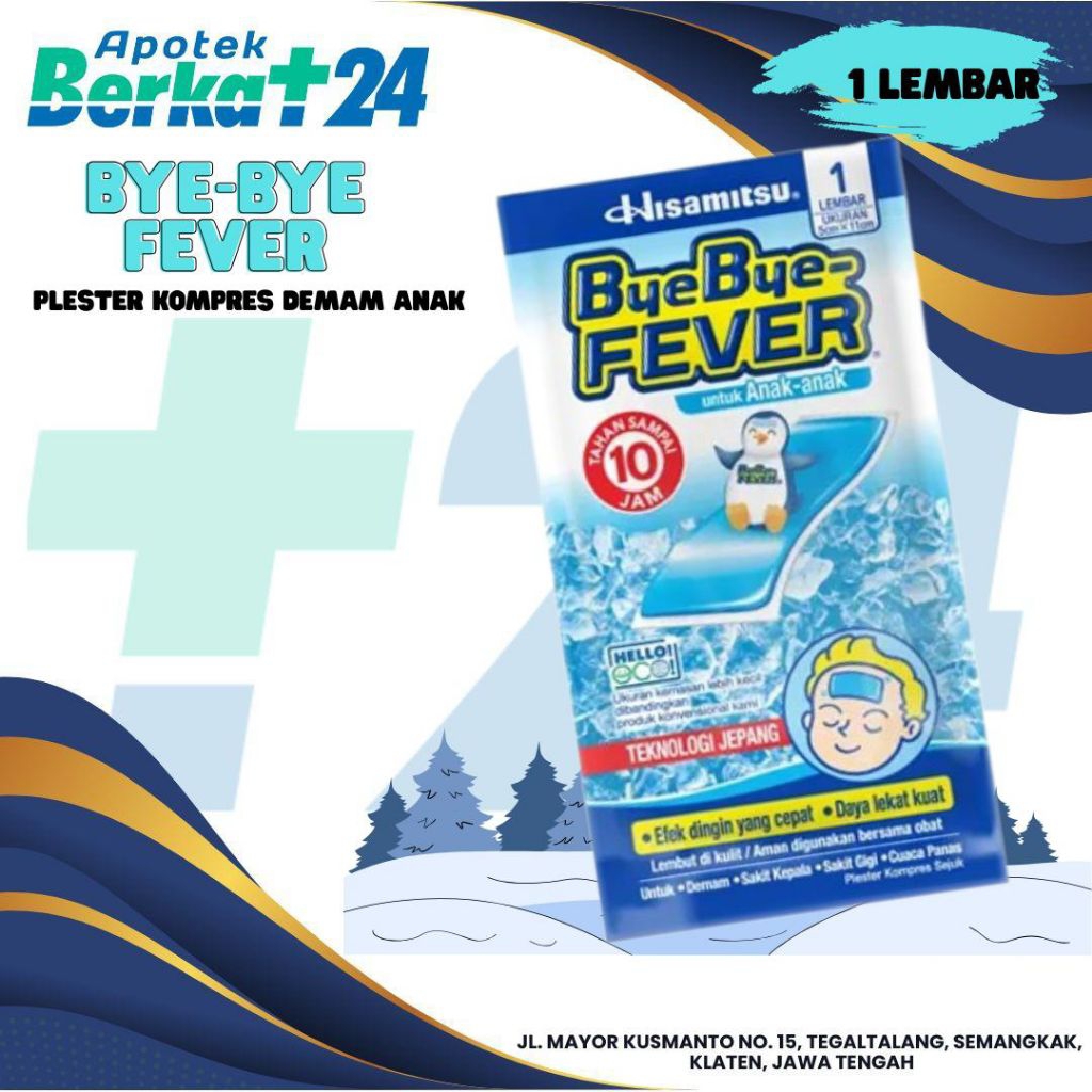 BYE BYE FEVER ANAK