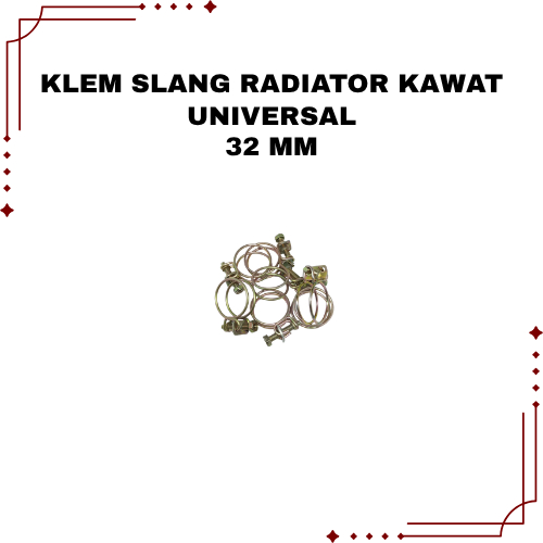 Clamp Atau Klem Kawat Radiator Selang Ukuran 32 MM Kelam Slang Kuningan Klem Selang Radiator Univers